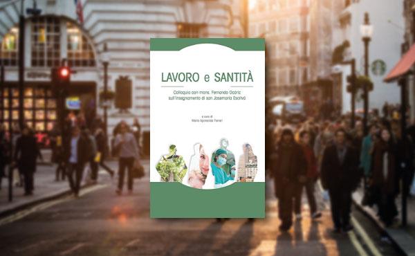 Un nuovo libro sugli insegnamenti di san Josemaría