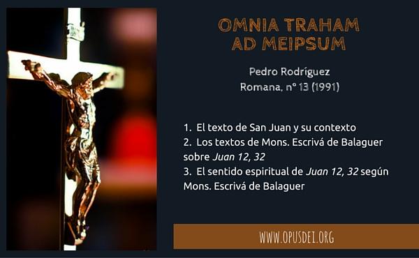 “Omnia traham ad meipsum”
