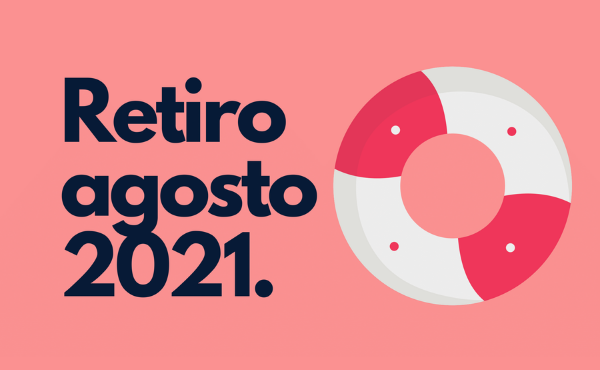 Retiro de agosto #DesdeCasa (2021)