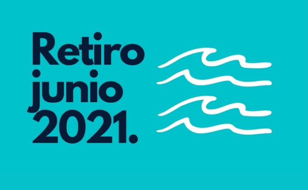 Retiro de junio #DesdeCasa (2021)