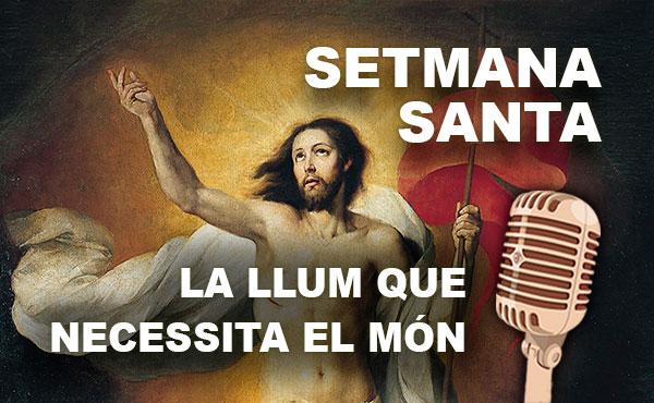 Àudio meditació del prelat (4): La llum que necessita el món