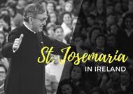 Celebrating the Feast of Saint Josemaria in Ireland (2018)