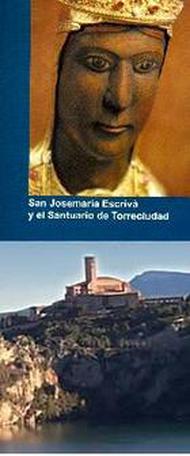São Josemaria e o santuário de Torreciudad